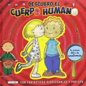 DESCUBRO EL CUERPO HUMANO.CON FANTASTICOS DESPLEGABLES Precio Bajo