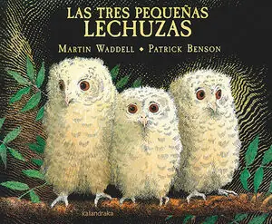 LAS TRES PEQUEÑAS LECHUZAS Oferta De Temporada