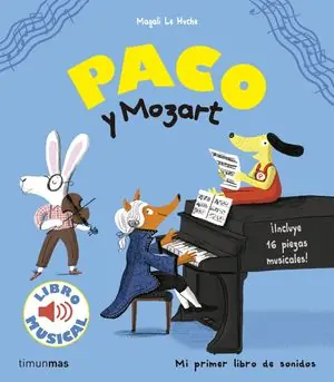 PACO Y MOZART. LIBRO MUSICAL Solo Hoy