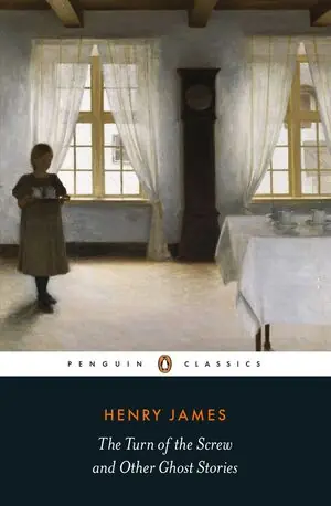THE TURN OF THE SCREW AND OTHER GHOST STORIES No Te Lo Pierdas