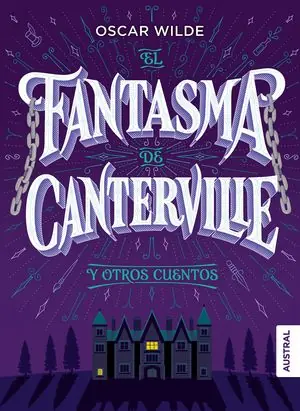 EL FANTASMA DE CANTERVILLE Y OTROS CUENTOS Solo Por Tiempo Limitado