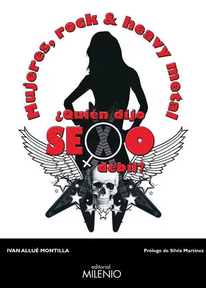MUJERES, ROCK Y HEAVY METAL ¿QUIÉN DIJO SEXO DÉBIL? Súper Precio
