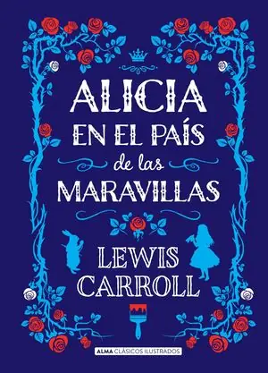 Popular ALICIA EN EL PAÍS DE LAS MARAVILLAS (CLÁSICOS)