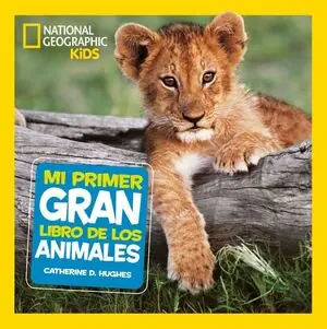 Disponible Ahora MI PRIMER GRAN LIBRO DE LOS ANIMALES