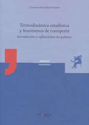 Promoción TERMODINÁMICA ESTADÍSTICA Y FENÓMENOS DE TRANSPORTE