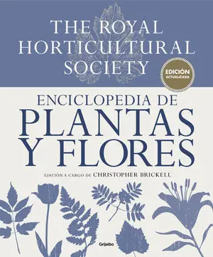 Garantía De Devolución De Dinero ENCICLOPEDIA DE PLANTAS Y FLORES. THE ROYAL HORTICULTURAL SOCIETY
