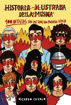 100 ARTISTAS SIN LOS QUE NO PODRÍA VIVIR Comprar En Línea