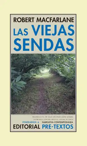 LAS VIEJAS SENDAS Compra Ahora