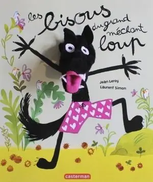 LES BISOUS DUGRAND MECHANT LOUP Barato