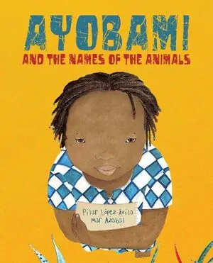 Promoción AYOBAMI AND THE NAMES OF THE ANIMALS (INGLES)