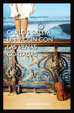 UN VIOLÍN CON LAS VENAS CORTADAS Disponible Ahora