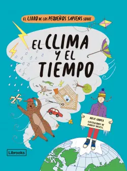 Oferta De Temporada El libro de los pequeños sapiens sobre el clima y el tiempo