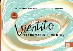 Mejor Precio Vientito y el domador de vientos