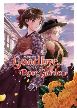 GOODBYE, MY ROSE GARDEN 02 Favorito De Clientes