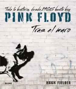 Pink Floyd. Tras el muro Gran Oferta