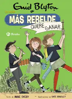 Barato Enid Blyton. La niña más rebelde, 9. La niña más rebelde quiere ganar