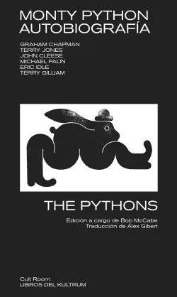 Solo Por Tiempo Limitado Monty Python. Autobiografía