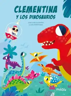 Precio Económico Clementina y los dinosaurios