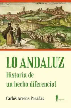 LO ANDALUZ. Historia de un hecho diferencial Venta Final