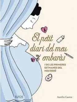 El petit diari del meu embaràs Compra Hoy