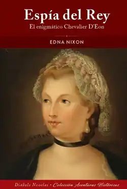 ESPIA DEL REY EL ENIGMATICO CHEVALIER DEON Marca Reconocida