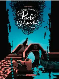 Solo Por Tiempo Limitado La última comedia de Paolo Pinocchio