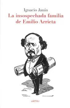 Precio De Fábrica La insospechada familia de Emilio Arrieta
