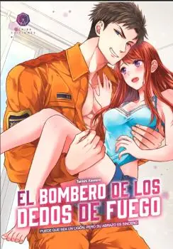EL BOMBERO DE LOS DEDOS DE FUEGO 1 Entrega Rápida