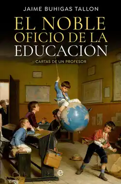 El noble oficio de la educación Gran Oferta