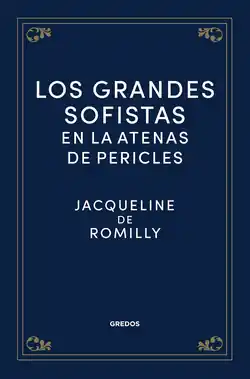 Los grandes sofistas en la Atenas de Pericles Mejor Precio