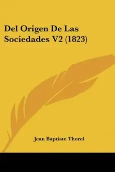 Directo De Fábrica DEL ORIGEN DE LAS SOCIEDADES V2 (1823)