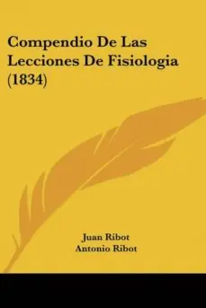 A Buen Precio COMPENDIO DE LAS LECCIONES DE FISIOLOGIA (1834)