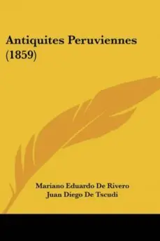 Pago Seguro ANTIQUITES PERUVIENNES (1859)