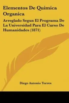 No Te Lo Pierdas ELEMENTOS DE QUIMICA ORGANICA