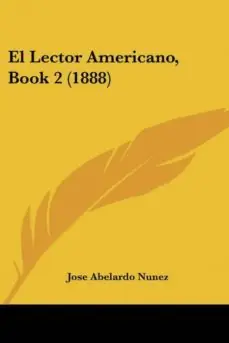 Última Oportunidad EL LECTOR AMERICANO, BOOK 2 (1888)