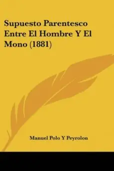 Stock Limitado SUPUESTO PARENTESCO ENTRE EL HOMBRE Y EL MONO (1881)