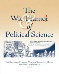 THE WIT AND HUMOUR OF POLITICAL SCIENCE Compra Ahora