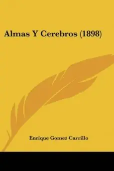 Ordenar Ahora Mismo ALMAS Y CEREBROS (1898)