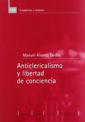 Anticlericalismo y Libertad de Conciencia Comprar En Línea