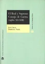 Pago Seguro El Real y Supremo Consejo de Guerra (Siglos Xvi-Xviii).