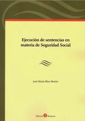 Última Oportunidad Ejecucion de Sentencias en Materia de Seguridad Social