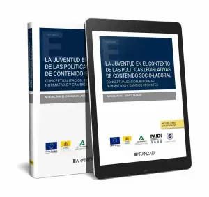 Precio Económico La Juventud en el Contexto de la Políticas Legislativas de Contenido Socio-Labor