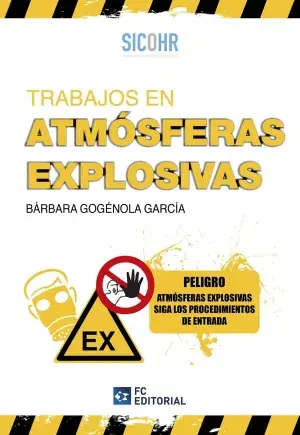 Trabajos en Atmósferas Explosivas Súper Precio