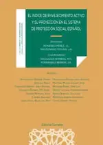 Precio Reducido El Índice de Envejecimiento Activo y Su Proyección en el Sistema de Protección Social Español