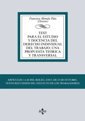 Imprescindible (Must-Have) Test para el Estudio y Docencia del Derecho Individual del Trabajo una Propuesta Teórica y Transversal
