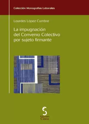 Más Vendido Impugnacion del Convenio Colectivo por Sujeto Firmante