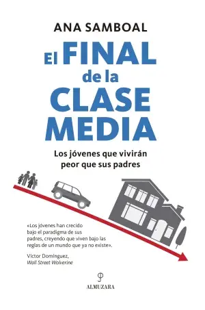 Promoción Exclusiva El Final de la Clase Media