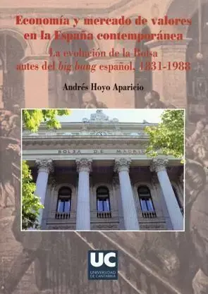 Economia y Mercado Valores España Contemporanea Disponible Ahora