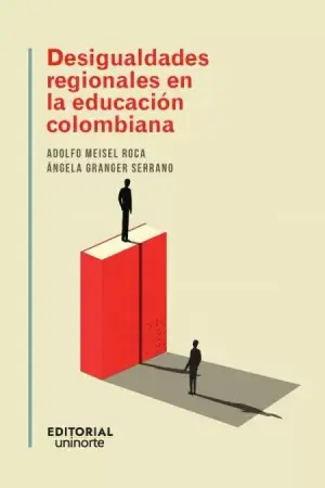 Desigualdades Regionales en la Educación Colombian Económico