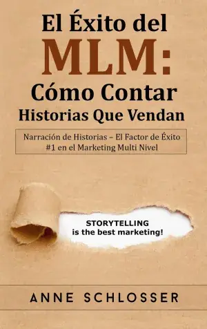 Venta Final El Éxito del Mlm Cómo Contar Historias que Vendan